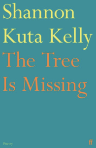 Book cover of Shannon Kuta Kelly's 'The Tree is Missing'